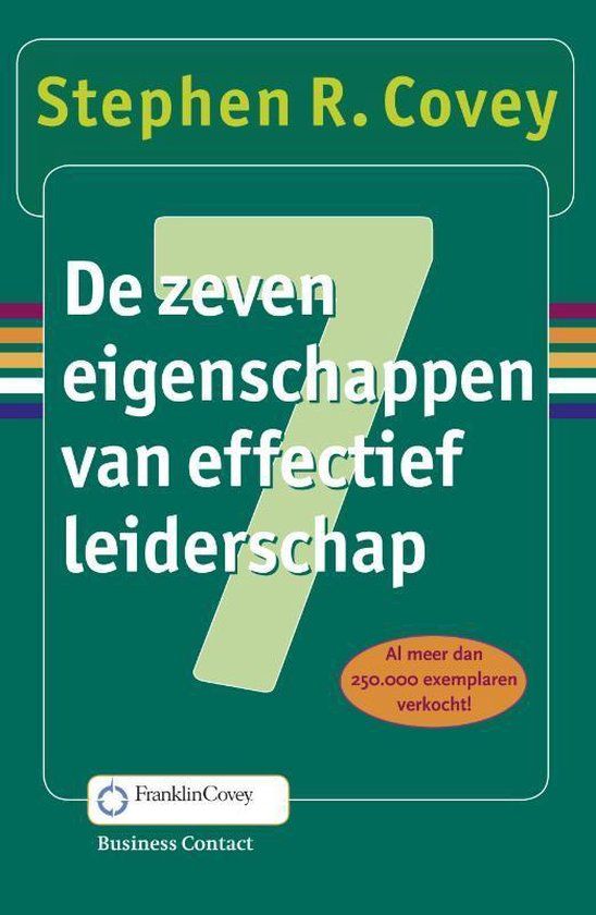 De 7 eigenschappen van effectief leiderschap